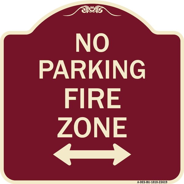 Signmission No Parking Fire Zone W/ Bidirectional Arrow Heavy-Gauge Aluminum Sign, 18" x 18", BU-1818-23619 A-DES-BU-1818-23619 - main